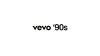 PRIME| VEVO '90S ᴿᴬᵂ