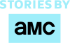 TV| STORIES BY AMC ᴿᴬᵂ
