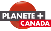 CA| PLANETE+ CANADA