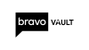 TV| BRAVO VAULT ᴿᴬᵂ