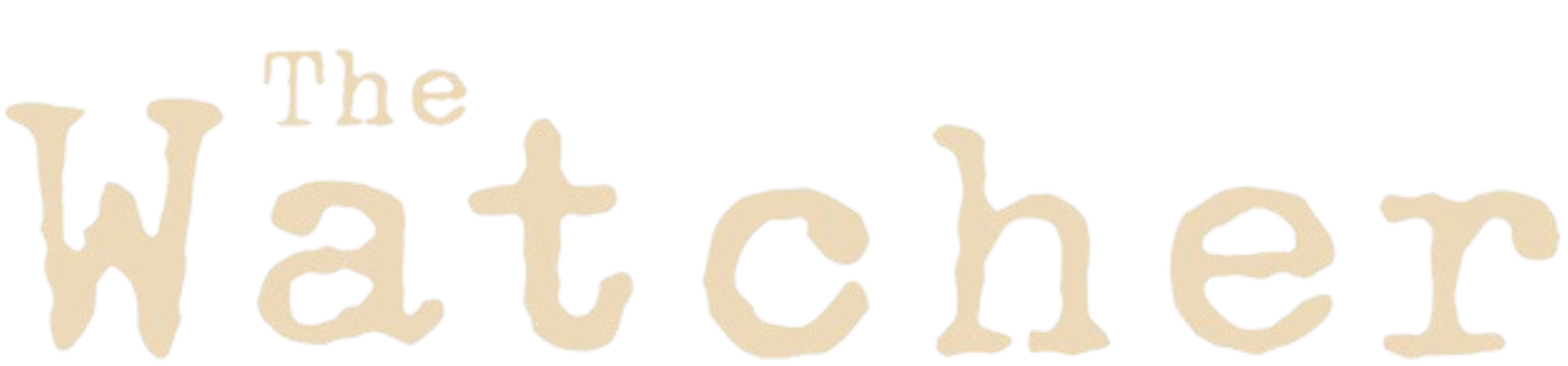 US| THE WATCHER ᴿᴬᵂ