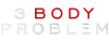 US| 3 BODY PROPLEM ᴿᴬᵂ