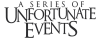 US| A SERIES OF UNFORTUNATE EVENTS ᴿᴬᵂ