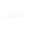 PRIME| ISN'T IT ROMANTIC ᴿᴬᵂ